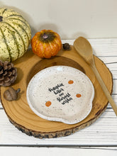 Load image into Gallery viewer, #016 - “Pumpkin kisses and harvest wishes” on white speckled Spoon rest
